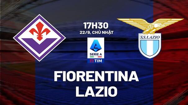 Nhận định Fiorentina vs Lazio 17h30 ngày 22/9 (Serie A 2024/25). Hãy đến AE888 cá cược bóng đá .